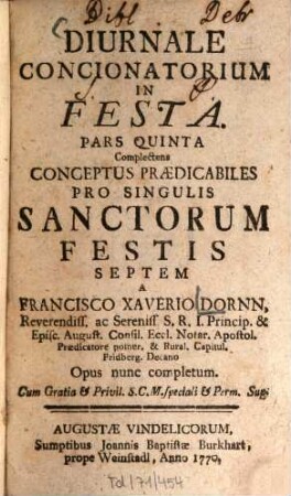 Diurnale Concionatorium In Festa, 5. Complectens Conceptus Praedicabiles Pro Singulis Sanctorum Festis Septem : Opus nunc completum