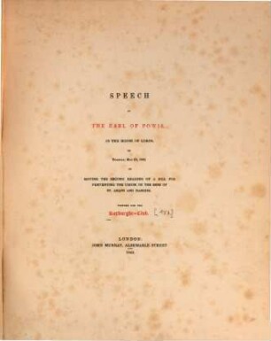 Speech of the Earl of Powis, in the House of Lords, on Tuesday, May 23, 1843, on Moving the second reading of a bill for preventing the union of the sees of St. Asaph and Bangor