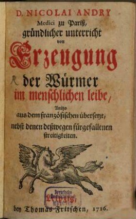 Gründlicher Unterricht von Erzeugung der Würmer im menschlichen Leibe