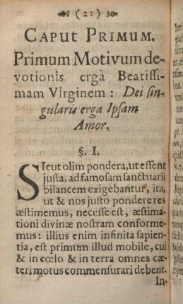 Caput primum. Primum motivum devotionis ergà beatissimam virginem: Dei singularis erga ipsam amor.