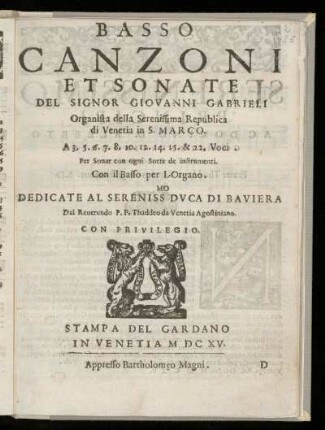 Giovanni Gabrieli: Canzoni et sonate ... a 3.5.6 ... 15 et 22 voci. Basso