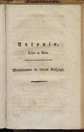 Antonin, Cäsar in Rom