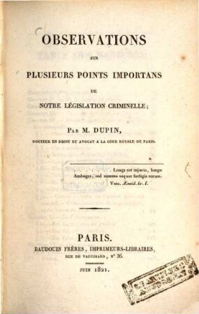 Observations sur plusieurs points importans de notre législation criminelle