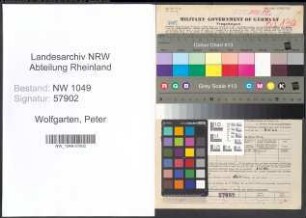 Entnazifizierung Peter Wolfgarten , geb. 27.05.1911 (Arbeiter)