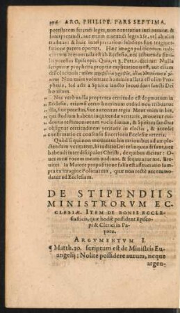 De Stipendiis Ministrorum Ecclesiae. Item De Bonis Ecclesiasticis, quae hodie possident Episcopi & Clerici in Papatu.