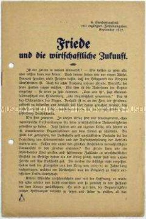 Flugschrift mit einem Aufsatz von Reinhold Schulze zur Wirtschaftslage und den Friedensaussichten im 1. Weltkrieg
