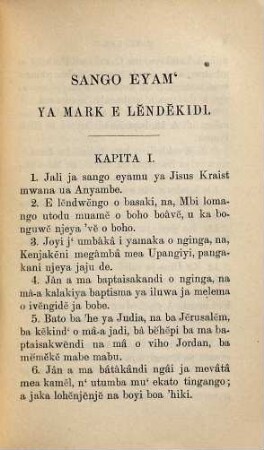 The gospel according to Mark, transl. into the Benga Language by James L. Mackey, and with the other gospels rev. and harmonized by Robert Hamill Nassau : Sango eyamu ya Mark e lĕndĕkidi. Gaboon and Corisco mission, West Africa