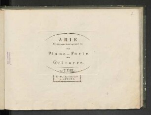 Arie Sie ging zum Sonntagstanze etc. : für Piano-Forte oder Guitarre