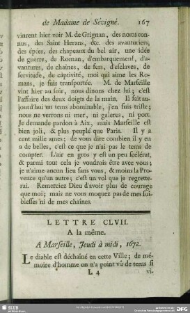 Lettre CLVII. A la même. A Marseille, Jeudi à midi, 1672