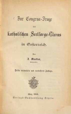 Zur Congrua-Frage des katholischen Seelsorge-Clerus in Oesterreich