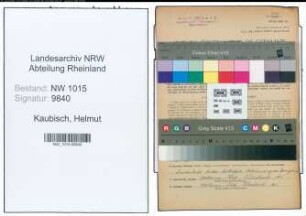 Entnazifizierung Helmut Kaubisch , geb. 24.12.1919 (Kaufmaennischer Angestellter)