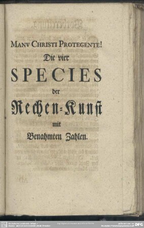 Die vier Species der Rechen-Kunst mit Benahmten Zahlen