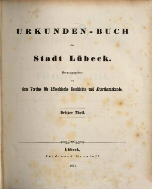 Codex diplomaticus Lubecensis, 3. Theil