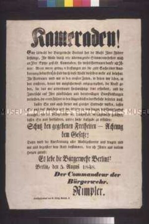 Maueranschlag: Kameraden! Danksagung des Kommandanten der Bürgerwehr Rimpler für seine Wahl; Berlin, 5. August 1848