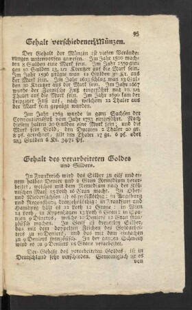 Gehalt des verarbeiteten Goldes und Silbers.