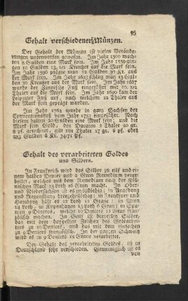 Gehalt des verarbeiteten Goldes und Silbers.