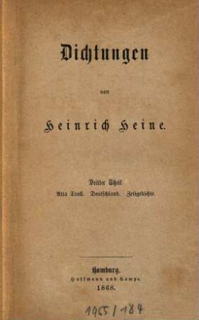 H. Heines sämmtliche Werke, 17. Dichtungen ; 3, Atta Troll. Deutschland. Zeitgedichte.