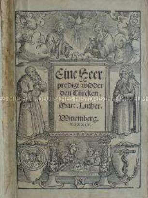 Luthers Heerpredigt gegen die Türken