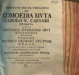 Exercitatio Histor.-Theologica De Comoedia Mvta Carolo V. Caesari Exhibita