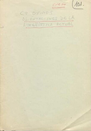 Orientaciones de la lingüstica actual