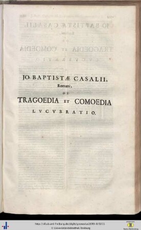 Johannes Baptista Casalius: De Tragoedia et Comoedia lucubratio.