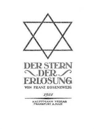 Der Stern der Erlösung / Franz Rosenzweig