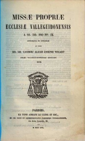 Missae propriae ecclesiae Valleguidonensis a SS. DD. Pio PP. IX approbatae et concessae