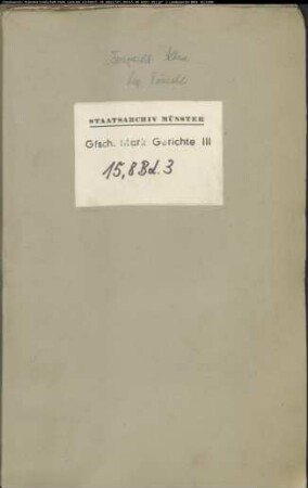 Belege zum Hypothekenbuch ("Scrinium") des Ksp. Rönsahl Bd. 3