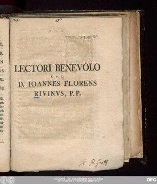 Lectori Benevolo S.P.D. D. Ioannes Florens Rivinvs, P.P.