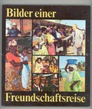 Buch über eine Afrika-Reise einer FDGB-Delegation, für Delegierte des l0. FDGB-Kongresses