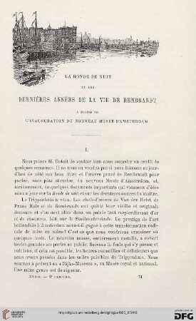 2. Pér. 32.1885: La Ronde de nuit et les dernières années de la vie de Rembrandt : à propos de l'inauguration du nouveau Musée d'Amsterdam