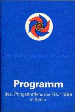 Programm des Pfingsttreffens der FDJ 1989 in Berlin