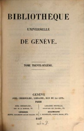 Bibliothèque universelle de Genève. 36. 1857