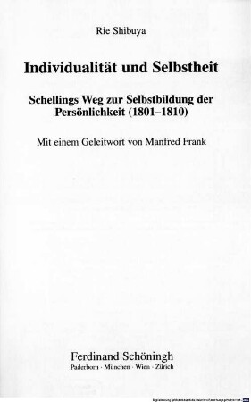 Individualität und Selbstheit : Schellings Weg zur Selbstbildung der Persönlichkeit (1801-1810)