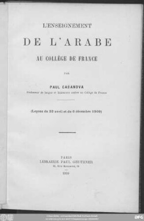 L' enseignement de l'Arabe au collège de France : (leçons du 22 avril et du 6 décembre 1909)