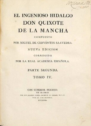 El Ingenioso Hidalgo Don Quixote de La Mancha, 4. Parte Segunda