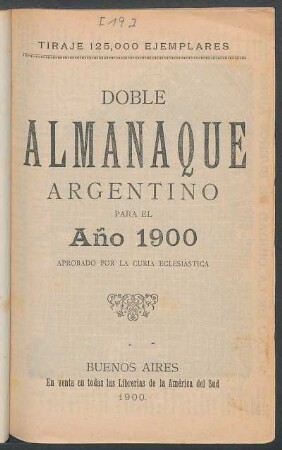 Doble almanaque argentino para el año 1900 : aprobado por la curia eclesiástica