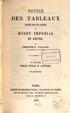 Notice des tableaux exposés dans les galéries du Musée Impérial du Louvre, 1