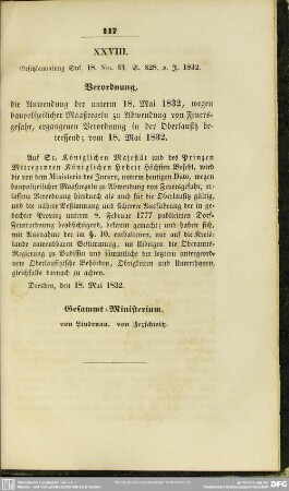 XXVIII. Verordnung, die Anwendung der unterm 18. Mai 1832, wegen baupolizeilicher Maaßregeln zu Abwendung von Feuersgefahr, ergangenen Verordnung in der Oberlausitz betreffend; vom 18. Mai 1832