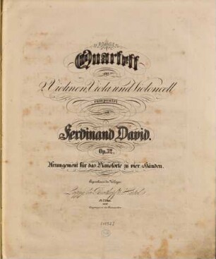 Quartett : für 2 Violinen, Viola u. Violoncell ; op. 32