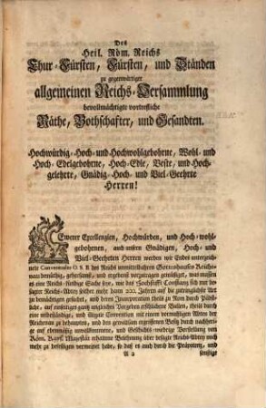 An Eine hochlöbliche allgemeine Reichs-Versammlung unterthänigstes Memorial betreffend den unrichtigen, und illegalen, auch Reichs-Constitutions- und Wahl-Capitulations wiedrigen Hergang der vermeintlichen, denen Concordatis Nationis Germanicae und der Kayserlichen Wahl-Capitulation offenbahr entgegen lauffenden Incorporation der Reichs-unmittel- und lehnbaren Abtey Reichenau mit dem Hochstifft Constanz : sambt beygefügten zweyen Impressis ...