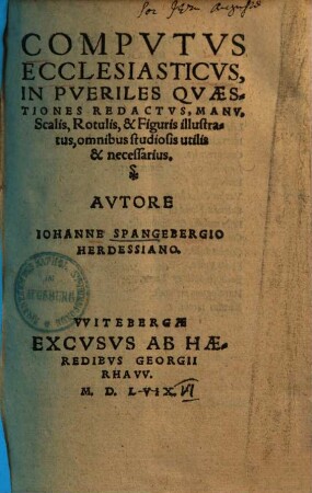 Computus ecclesiasticus : in pueriles quaestiones redactus ... figg. illustratus