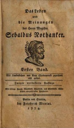 Das Leben und die Meinungen des Herrn Magister Sebaldus Nothanker. 1. - 2. verbess. Aufl. - 1774