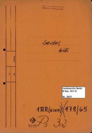 Personenheft Willi Seidel (*01.01.1896), Kriminaloberamtmann