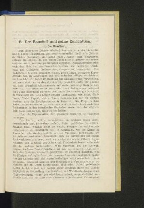 B. Der Baustoff und seine Zurichtung.