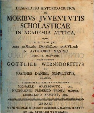 Diss. hist.-crit. de moribus iuventutis scholasticae in academia Attica