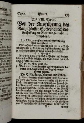 Das VIII. Capitel. Von der Ausführung des Rathschlusses Gottes/ durch die Erschaffung der Welt und göttliche Fürsehung.