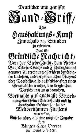 Gründliche Nachricht, von der Viehe-Zucht, [...]