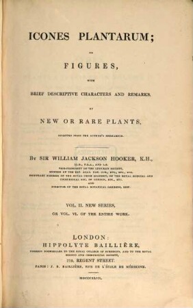 Icones plantarum or figures, with brief descriptive characters and remarks, of new or rare plants. 6. 1843 = 2. Ser., Bd. 1