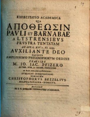 Exercitatio Academica Qva Apotheōsin Pavli Et Barnabae A Lystrensibvs Frvstra Tentatam : Ad Act. C. XIV. V. XI. Seqq.